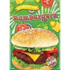 Hamburgers Library Binding, Blastoff! Readers, English, 9781644874356