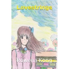 Lovestrings Paperback, Independently Published