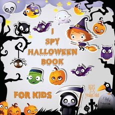 I Spy Halloween Book for Kids Ages 2-5: A Fun Activity Spooky Scary Things & Other Cute Stuff Guessi... Paperback, Booktivity, English, 9782677574398
