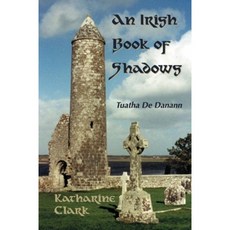 아일랜드 그림자 책 : Tuatha de Danann, 단일옵션