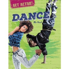 (영문도서) Get Active!: Dance Paperback, Wayland, English, 9781526311399