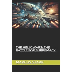 (영문도서) The Helix Wars: The Battle for Supremacy Paperback, Independently Published, English, 9798344255446