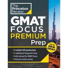 Princeton Review GMAT Focus Premium Prep : 3 Full-Length CAT Practice Exams + 2 Diagnos...