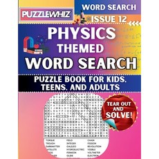 (영문도서) Physics - Themed Word Search - Fun & Educational Puzzles for Kids Teens and A... Paperback, Puzzlewhiz, English, 9798330500024
