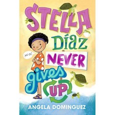 Stella Diaz #2 : Stella Díaz Never Gives Up, Square Fish