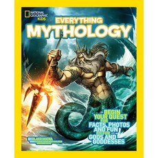 (영문도서) Everything Mythology Hardcover, National Geographic Kids, English, 9781426314995