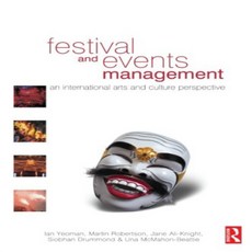 Festival and Events Management: An International Arts and Culture Perspective 축제 및 행사 관리 : 국제 예술 및 문, 1