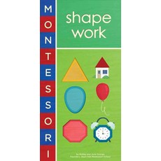 Montessori: Shape Work, Harry N Abrams Inc