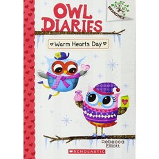 Warm Hearts Day: A Branches 북 Owl Diaries 5 페이퍼백