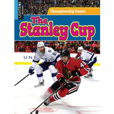 The Stanley Cup Library Binding, Lightbox, English, 9781510508491