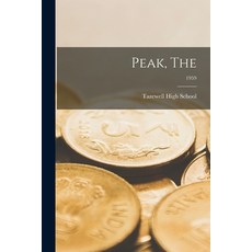 (영문도서) Peak The; 1959 Paperback, Hassell Street Press, English, 9781015259522