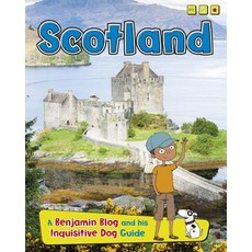 Scotland: A Benjamin Blog and His Inquisitive Dog Guide Hardcover, Raintree