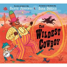 (영문도서) The Wildest Cowboy Paperback, MacMillan Children's Books, English, 9781447231479