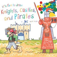 It's Fun to Draw Knights Castles and Pirates Paperback, Sky Pony, English, 9781510743618
