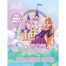 Princess Coloring Book For Kids: Princess Coloring Book for Girls