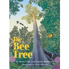 (영문도서) The Bee Tree Hardcover, Cinco Puntos Press, English, 9780938317982