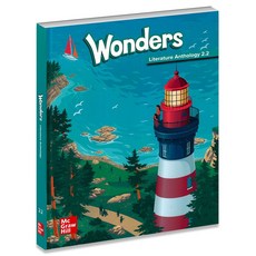 Wonders Literature Anthology 2.2(2023), Wonders Literature Anthology.., Timothy Shanahan(저), McGraw-Hill