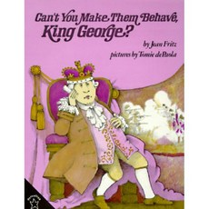 Can't You Make Them Behave King George? Paperback, Puffin Books