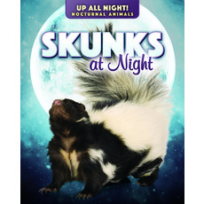 (영문도서) Skunks at Night Library Binding, PowerKids Press