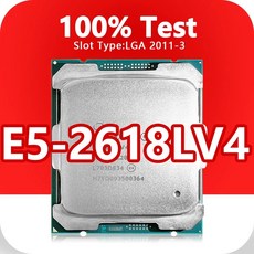 Xeon E5-2618LV4 CPU X99 마더보드 프로세서 LGA2011-3 14nm 10 코어 20레드 2.2GHz 25MB 75W E5 2618LV4