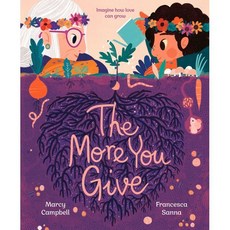 The More You Give, Alfred A. Knopf Books for Y...