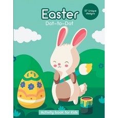 Easter Dot-to-Dot: Activity Book for Kids - 57 Unique Design Paperback, Booksizonia, English, 9788044477699