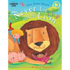 Never Lie on a Lion, Bloomsbury U.S.A. Children'...