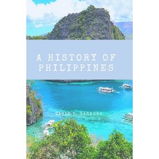 A History of the Philippines (Annotated): A forgotten book about the history of Philippines - Redisc... Paperback, Independently Published, English, 9798599585473