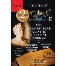 가장 위대한 사랑 & 가장 커다란 슬픔 - 슈베르트 다큐멘터리 (The Greatest Love and The Greatest Sorrow) : 슈베르트:...
