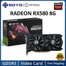 SOYO 게임용 컴퓨터 GPU 카드용 AMD Radeon RX580 8G 그래픽 GDDR5 메모리 비디오 HDMI DP PCIE3.0 x 16, 01 Radeon RX580 8G