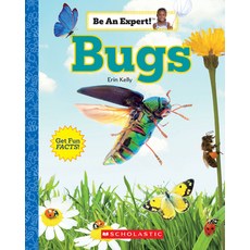Bugs (Be an Expert]) Paperback, C. Press/F. Watts Trade