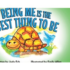 (영문도서) Being Me Is the Best Thing to Be Paperback, Bookbaby, English, 9781667804279