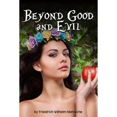 Beyond Good and Evil Paperback, Independently Published, English, 9798553912178