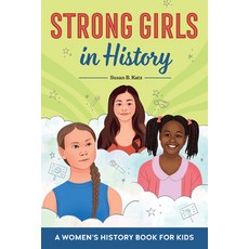 (영문도서) Strong Girls in History Paperback, Rockridge Press, English, 9781638075073