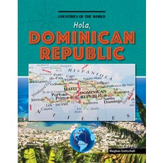 Hola Dominican Republic Paperback, Cherry Lake Publishing
