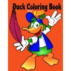 Duck Coloring Books For Kids: 40 Image High Quality Cute Fun Duck For Coloring Incredible Coloring... Paperback, Independently Published, English, 9798572918977