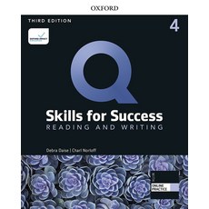 Q Skills for Success: Reading and Writing 4 Student Book (with Online Practice), Oxford, Q Skills for Success: Readin.., Debra Daise(저),Oxford..