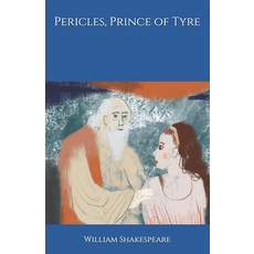 Pericles Prince of Tyre Paperback, Independently Published