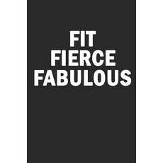 Fit Fierce Fabulous: Runners Diary Training Log Book Runners Training Log Running Logs Track Dist... Paperback, Independently Published