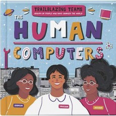 (영문도서) The Human Computers Hardcover, Booklife Publishing, English, 9781839272295