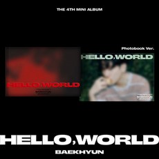 백현 BAEKHYUN - 미니4집 [Hello World] (Photobook Ver.) 랜덤버전 예판특전, 포토카드 선택안함 - 백예린1집lp