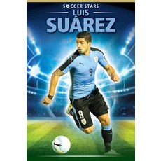 (영문도서) Luis Suárez Paperback, PowerKids Press, English, 9781538345085