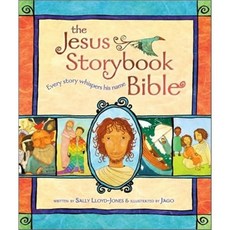 The Jesus Storybook Bible: Every Story Whispers His Name : Every Story Whispers His Name, Zonderkidz
