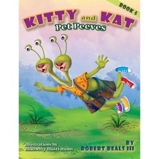 Kitty And Kat - Pet Peeves, Bobbybooks.com