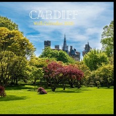 Cardiff Wall Calendar 2021: Great gifts ideas for teacher and for special holidays ( Christmas Hall... Paperback, Independently Published