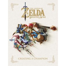 (영문도서) The Legend of Zelda: Breath of the Wild--Creating a Champion Hardcover, Dark Horse Books