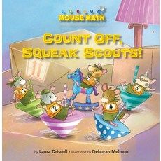 Count Off Squeak Scouts!: Number Sequence Paperback, Kane Press, English, 9781575655253
