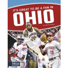 It's Great to Be a Fan in Ohio Library Binding, Focus Readers, English, 9781635179354