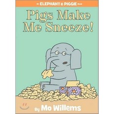 Pigs Make Me Sneeze! (an Elephant and Piggie Book) Hardcover, Disney-Hyperion