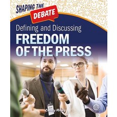 Defining and Discussing Freedom of the Press Paperback, Connections